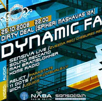 25.10.2008 : Dynamic Factor @ Dirty Deal